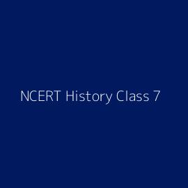 NCERT History Class 7